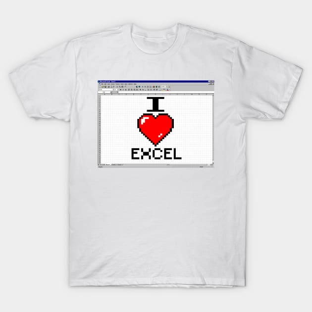 I LOVE EXCEL T-Shirt by tvshirts